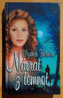 Návrat z temnot