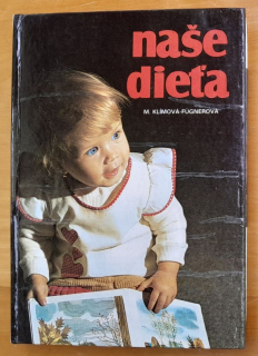 Naše dieťa / Pred narodením / Prvý rok života / Dieťa po prvom roku
