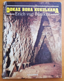 Odkaz boha Kukulkana / Archeologický román