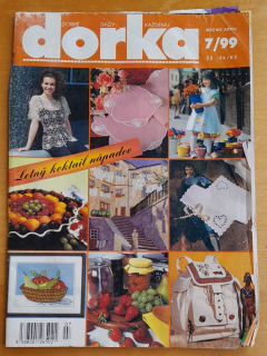 Dorka 1999/7 / Dobré rady každému + Pracovná príloha