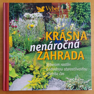 Krásna nenáročná záhrada