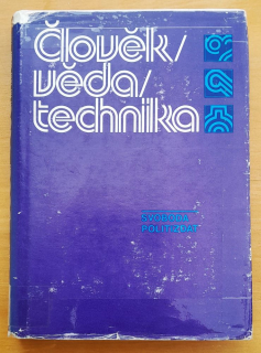 Člověk - věda - technika