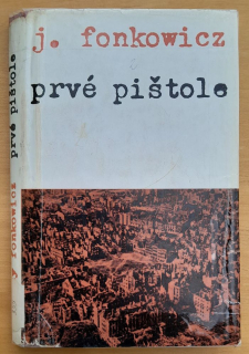 Prvé pištole / Edícia Memoáre