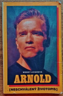 Arnold / Neschválený životopis