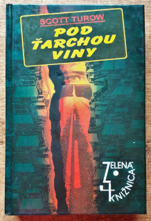 Pod ťarchou viny / Zelená knižnica / 3. diel série Kindle County