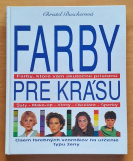 Farby pre krásu / Farby, ktoré vám skutočne pristanú