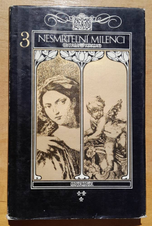 Nesmrteľní milenci 3. / Výber zo svetových noviel zostavil Július Pašteka