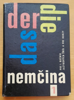 Der Die Das / Nemčina pre 1. ročník jazykových škôl a pre kurzy