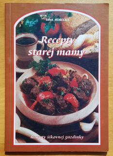 Recepty starej mamy / Recepty šikovnej gazdinky
