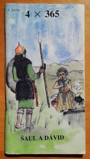 Šaul a Dávid / 4 x 365 / II. diel