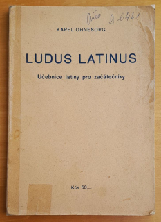 Ludus latinus / Učebnice latiny pro začátečníky