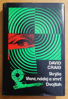 Skrýša / Viera, nádej a smrť / Dvojťah