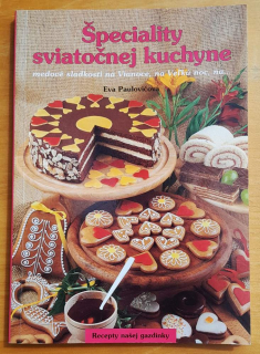 Špeciality sviatočnej kuchyne / Medové skladkosti na Vianoce, na Veľkú noc, na... / Recepty našej gazdinky