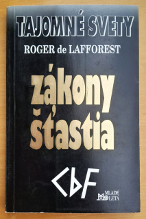 Zákony šťastia / Tajomné svety