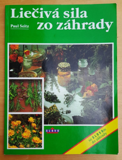 Liečivá sila zo záhrady