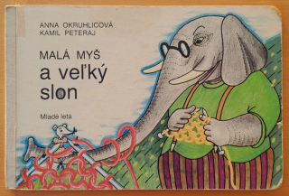 Malá myš a veľký slon - Leporelo
