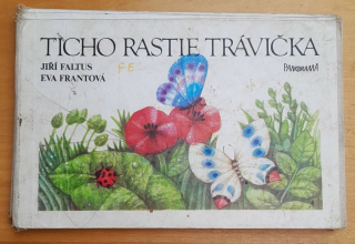 Ticho rastie trávička