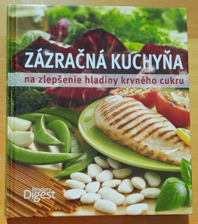 Zázračná kuchyňa na zlepšenie hladiny krvného cukru