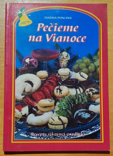 Pečieme na Vianoce / Recepty šikovnej gazdinky