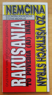 Nemčina zo všetkých strán / Rakúšania to povedia aj ináč