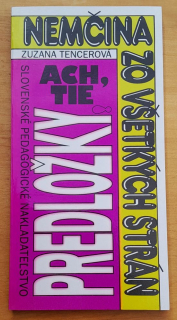 Nemčina zo všetkých strán / Ach, tie predložky