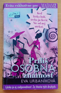 Príliš osobná známosť (Evitovka)