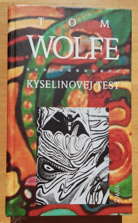 Kyselinovej test / Cesty tam a zase zpátky