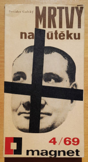 Mrtvý na útěku / Magnet 4/69