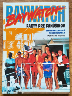 Baywatch / Fakty pre fanúšikov / Pobrežná hliadka