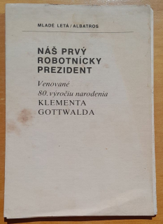 Náš prvý robotnícky prezident