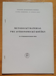 Metodický materiál pre astronomické krúžky vo Východoslovenskom kraji