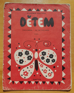 Dětem / Fur Kinder / To the children
