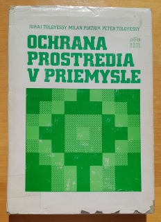 Ochrana prostredia v priemysle / Redakcia chemickej literatúry