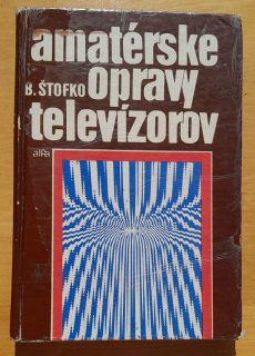 Amatérske opravy televízorov