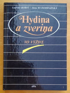 Hydina a zverina vo výžive