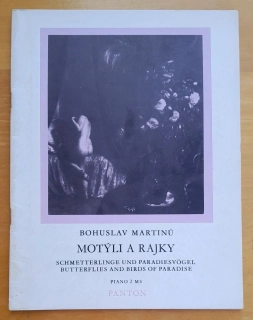 Motýli a rajky / Piano 2 MS / Bohuslav Martinú