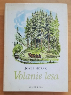 Volanie lesa / Vybrané spisy / Ilustroval Ľubomír Kellenberger