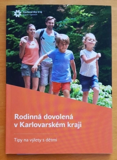 Rodinná dovolená v Karlovarském kraji
