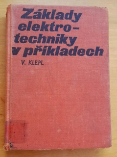 Základy elektrotechniky v příkladech