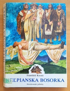 Heľpianska bosorka / Horehronské príbehy