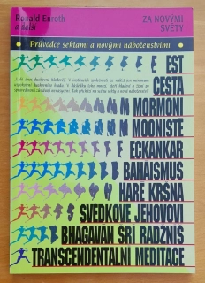 Prúvodce sektami a novými náboženstvími / Za novými světy