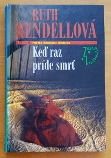 Keď raz príde smrť / Zelená knižnica / Príbehy inšpektora Wexforda