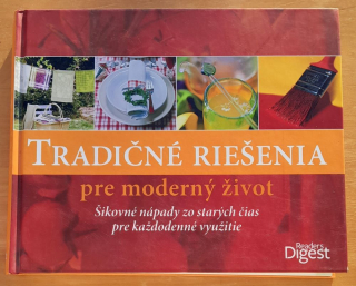 Tradičné riešenia pre moderný život