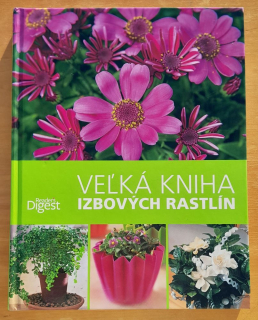 Veľká kniha izbových rastlín