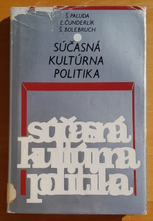 Súčasná kultúrna politika
