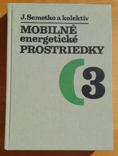 Mobilné energetické prostriedky 3. / Traktory a automobily