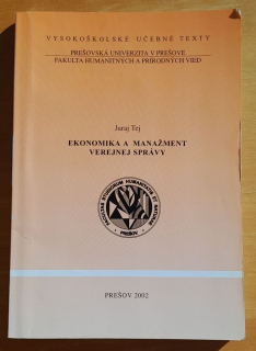 Ekonomika a manažment verejnej správy / Juraj Tej