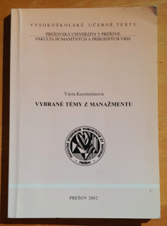 Vybrané témy z manažmentu / Viera Kuzmišinová