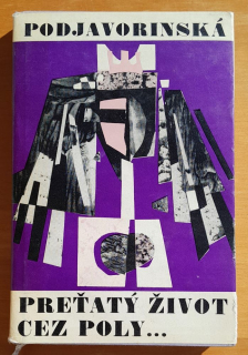 Preťatý život cez poly... 