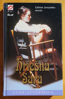 Hriešna Sára / Ľúbim ženatého muža
